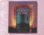 Houses in Time