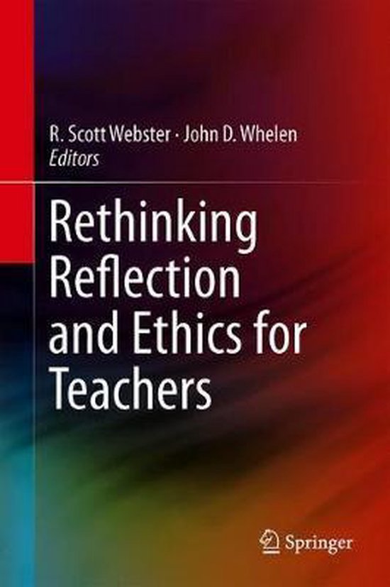 Rethinking Reflection and Ethics for Teachers - cover