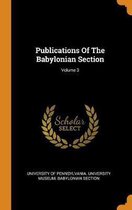 Publications of the Babylonian Section; Volume 3