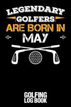 Legendary Golfers Are Born in May