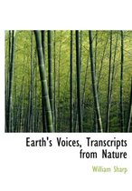 Earth's Voices, Transcripts from Nature