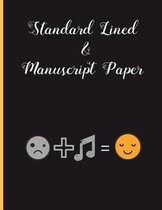 Standard Lined & Manuscript Paper