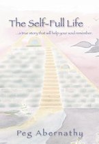 The Self-Full Life