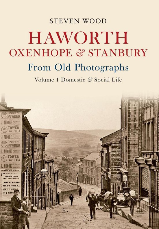 From Old Photographs - Haworth, Oxenhope & Stanbury From Old ... - cover