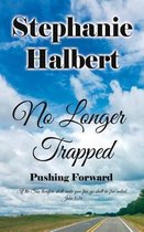 No Longer Trapped