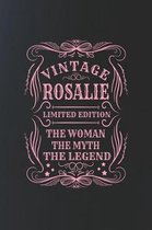 Vintage Rosalie Limited Edition the Woman the Myth the Legend