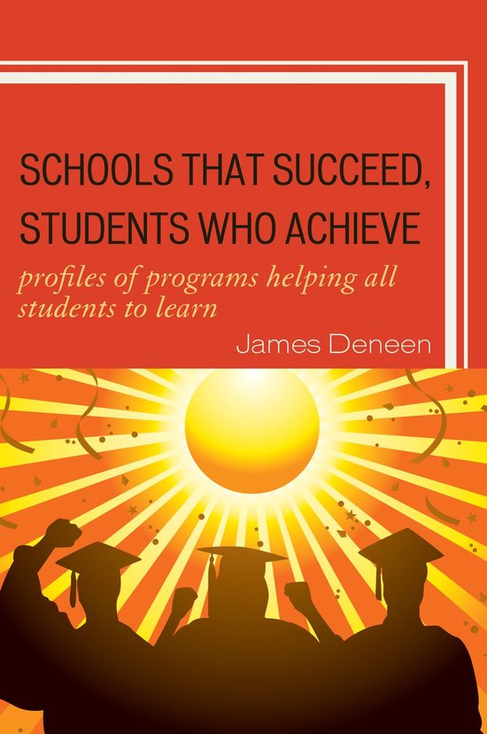 Schools That Succeed, Students Who Achieve - cover