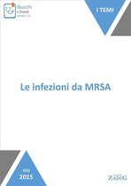 Le infezioni da MRSA