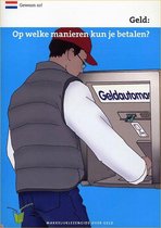 Geld: Op Welke Manieren Kun Je Betalen?