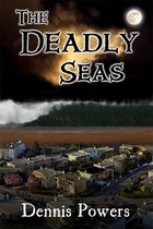 The Deadly Seas