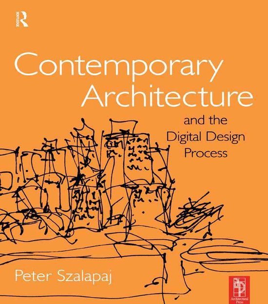 Contemporary Architecture and the Digital Design Process - cover