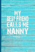 My Best Friend Calls Me Nanny