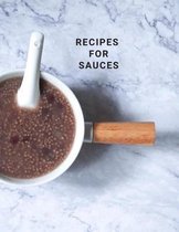 Recipes for Sauces