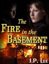 The Fire in the Basement