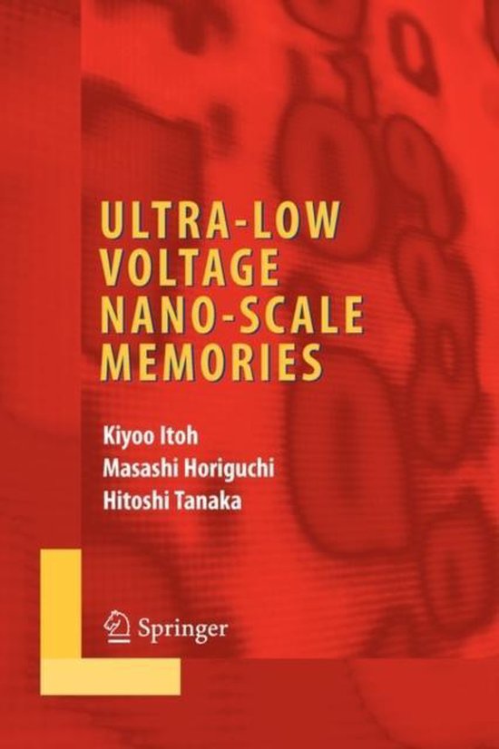Ultra-Low Voltage Nano-Scale Memories - cover