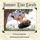 Summer Time Carols