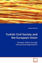 Turkish Civil Society and the European Union