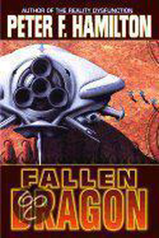 Boekomslag van 'Fallen Dragon' met een futuristisch ruimteschip en de tekst 'PETER F. HAMILTON FALLEN DRAGON'.