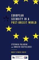 Brexit Studies Series- European Security in a Post-Brexit World
