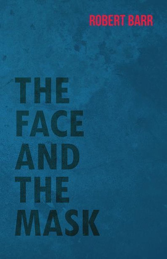 The Face And The Mask - cover