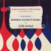 The Russian Liturgical Singers - Selection Of Russian Sacred Music And Folk Songs (CD)