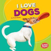 Bumba Books ® — Pets Are the Best - I Love Dogs