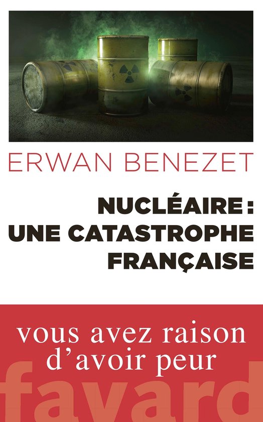 Nucléaire : une catastrophe française - cover