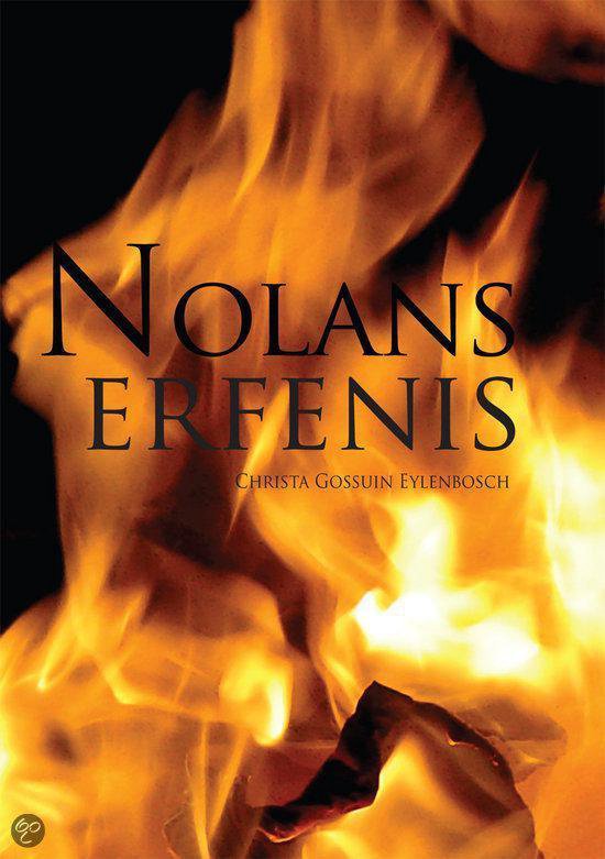 Cover van het boek 'Nolans erfenis' van Christa Gossuin Eylenbosch