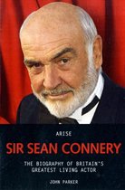 Arise Sir Sean Connery