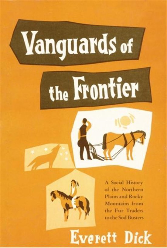 Vanguards of the Frontier