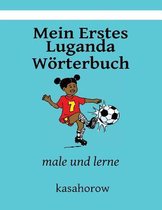 Mein Erstes Luganda Woerterbuch
