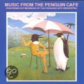 Music From The Penguin Cafe