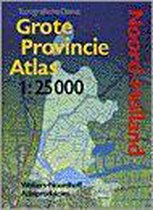 Grote provincie atlas 1:25000 - Noord-Holland
