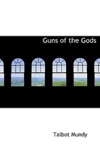 Guns of the Gods