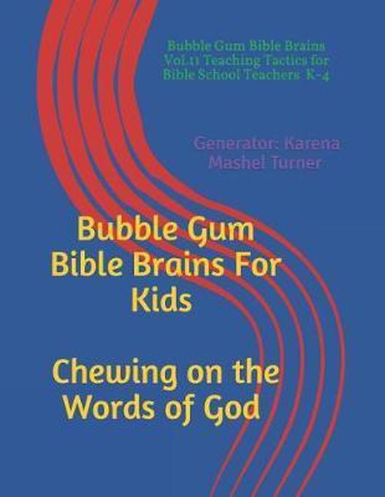 Bubble Gum Bible Brains Vol. II - cover