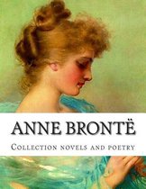 Anne Bronte, Collection novels and poetry