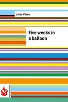 Five weeks in a balloon