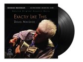 Doug Macleod - Exactly Like This (2 LP)
