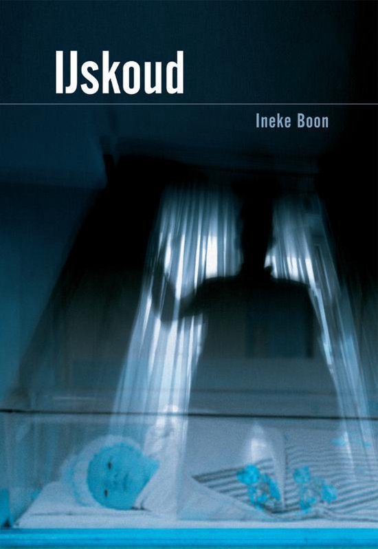 Cover van het boek 'IJskoud' van Ineke Boon