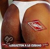 Various Artists - Cubaton - Reggaton A Lo Cubano