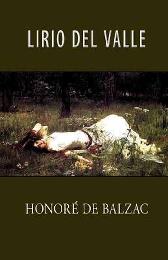 Boekomslag van 'Lirio del valle' door Honoré de Balzac met een schilderij van een vrouw in een wit kleed in een veld.