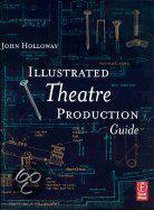 Illustrated Theatre Production Guide