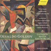 Osvaldo Golijov: La Pasión Según San Marcos