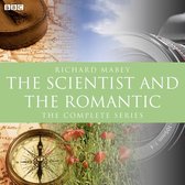 The Scientist And The Romantic (BBC Radio 3 Documentary)