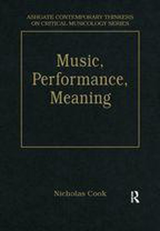 Music, Performance, Meaning
