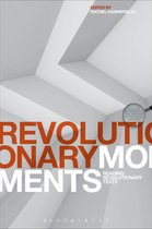 Textual Moments in the History of Political Thought - Revolutionary Moments