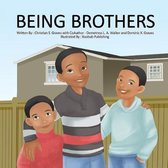 Being Brothers