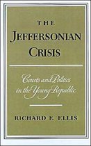 The Jeffersonian Crisis