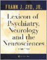 Lexicon of Psychiatry, Neurology, and the Neurosciences