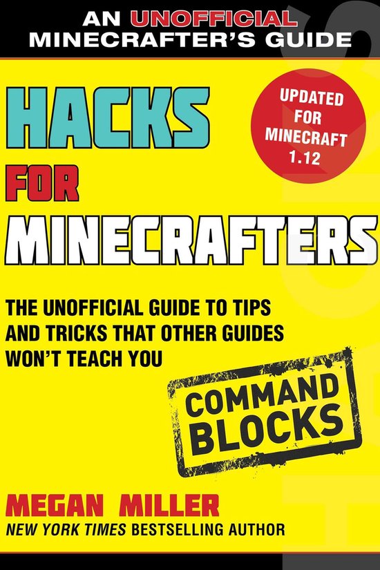 Hacks for Minecrafters: Command Blocks - cover